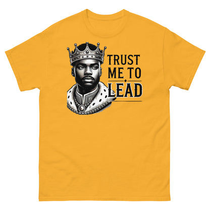 TRUST ME TO LEAD