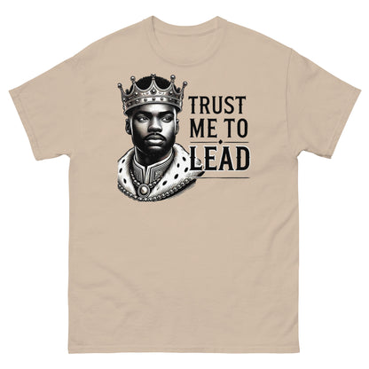 TRUST ME TO LEAD