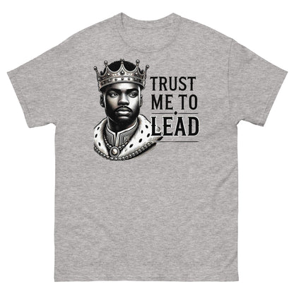 TRUST ME TO LEAD