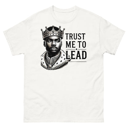 TRUST ME TO LEAD