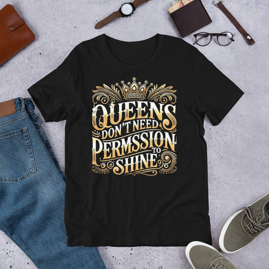 Elegant gold and black design featuring the motivational quote 'Queens Don’t Need Permission to Shine' with a regal crown on top. The bold typography and intricate details emphasize female empowerment, self-confidence, and royalty."

Let me know if you'd like any changes or further details!  

Queens Don’t Need Permission to Shine
Empowering Queen Artwork
Bold Queen Empowerment Quote
Regal Crown Illustration
Gold and Black Queen Design
Inspirational Quote for Women
